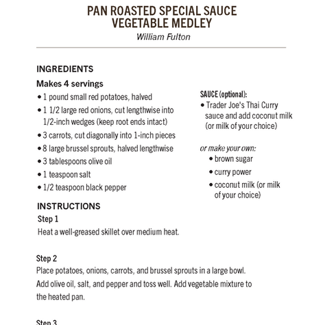 Pan Roasted Special Sauce Vegetable Meadley