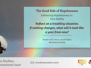 Day 3 Reflection: The Good Side of Hopelessness