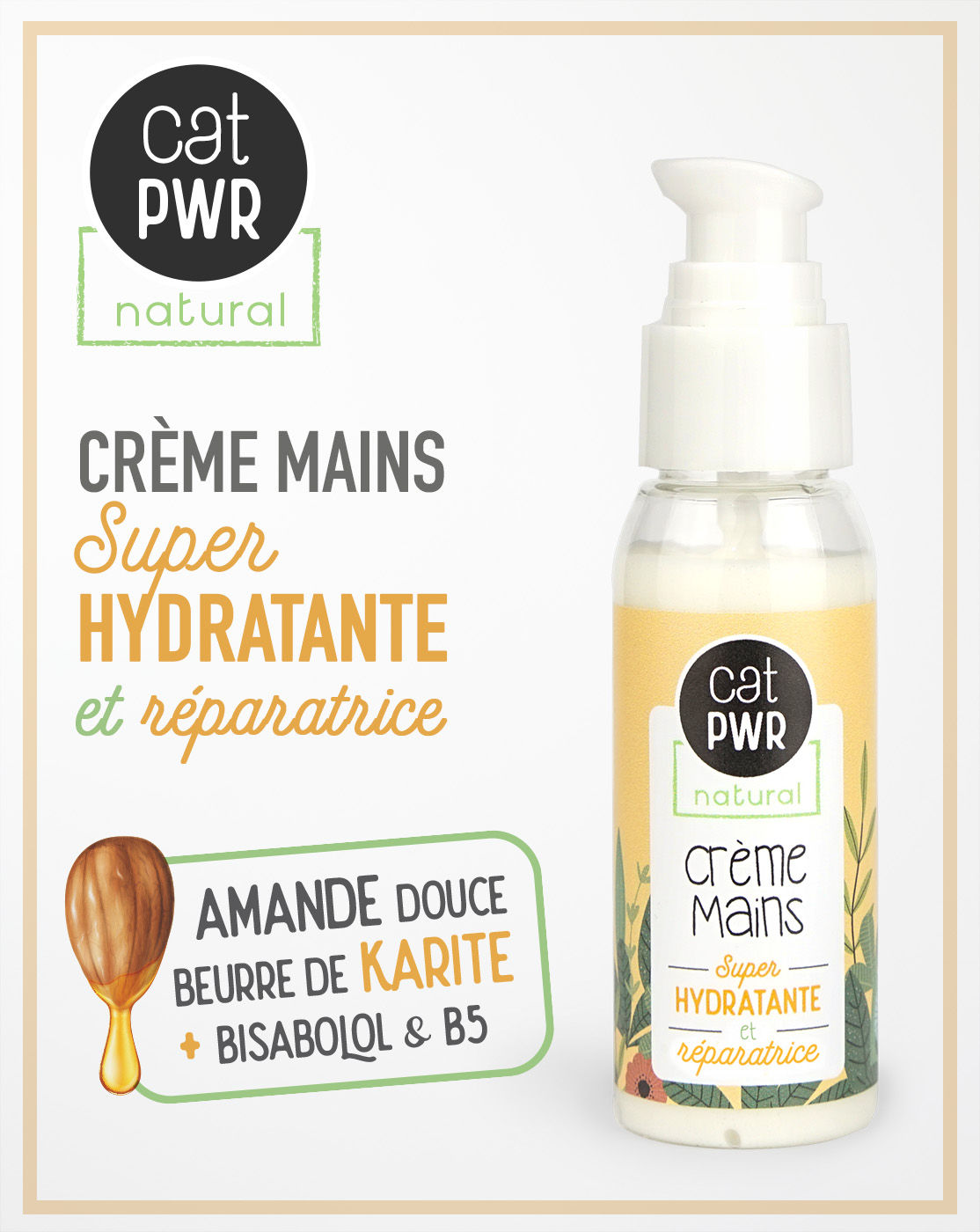 CRÈME MAINS Super Hydratante et Réparatrice à la Karité + Amande Douce