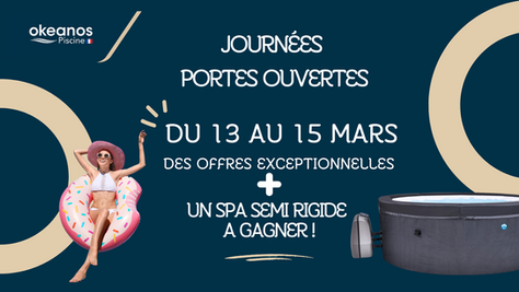 PROFITEZ D'OFFRES EXCEPTIONNELLES ET PLONGEZ DANS VOTRE PROJET PISCINE !