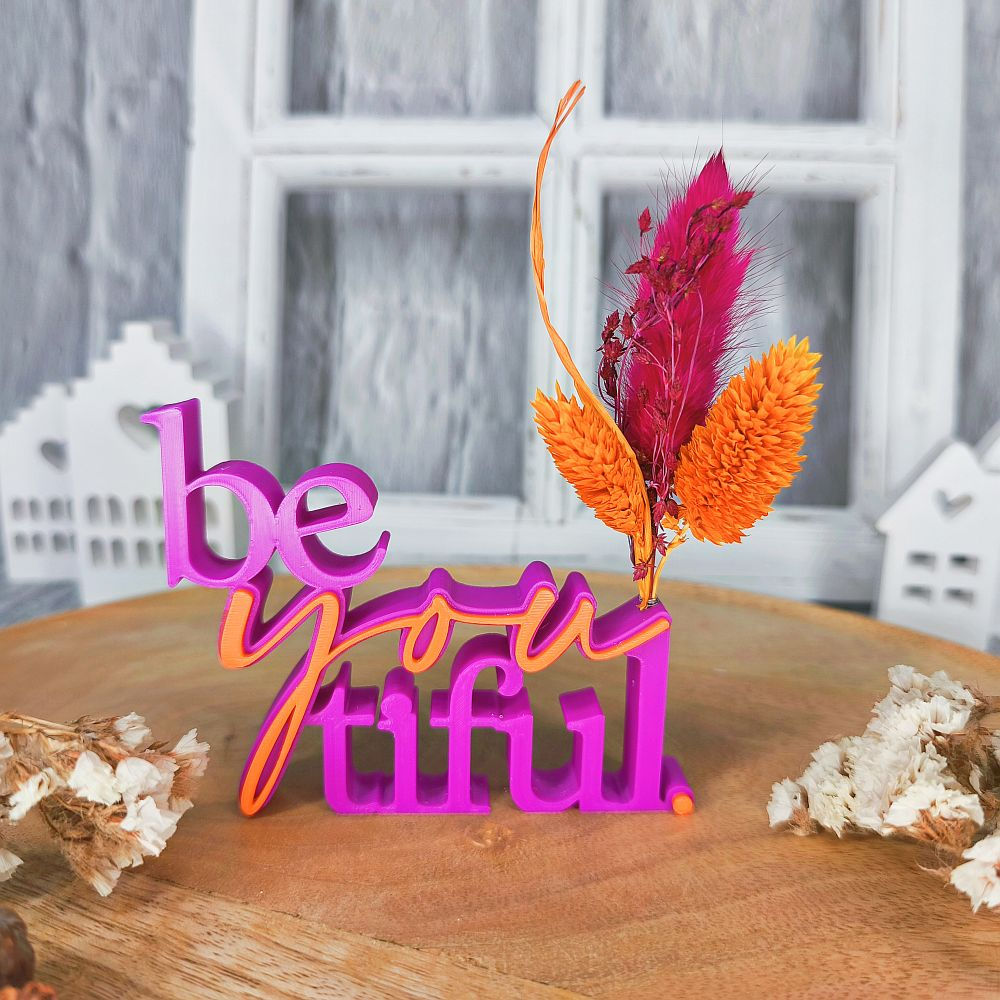 3D Spruch "be you tiful"