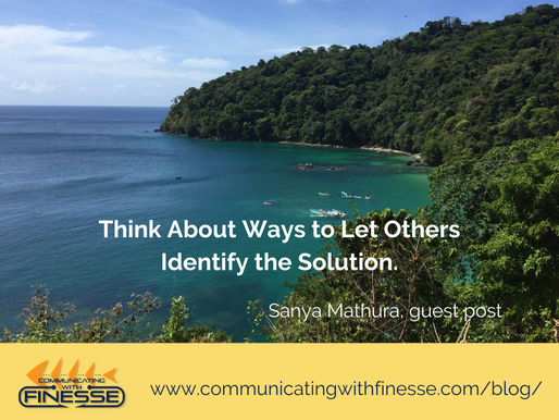 Effective Communication Means Letting Others Find the Solution