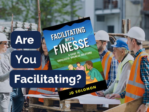 Is it possible to facilitate a meeting at the last minute? Here are a few insights for knowing whether you are facilitating or simply leading (managing) a meeting. Facilitate with FINESSE!