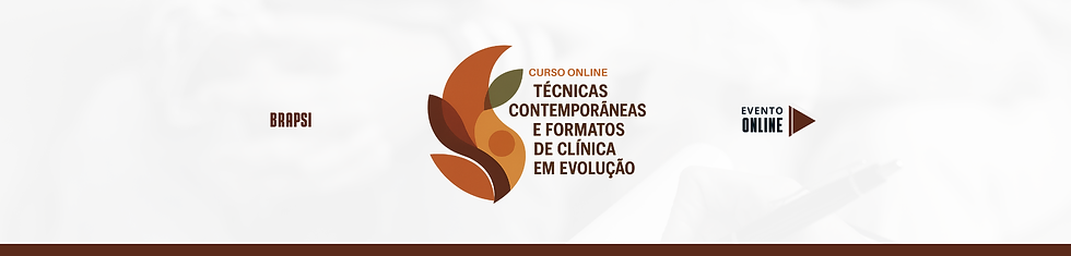 Técnicas Contemporânea e Formatos de Clínica   em Evolução 