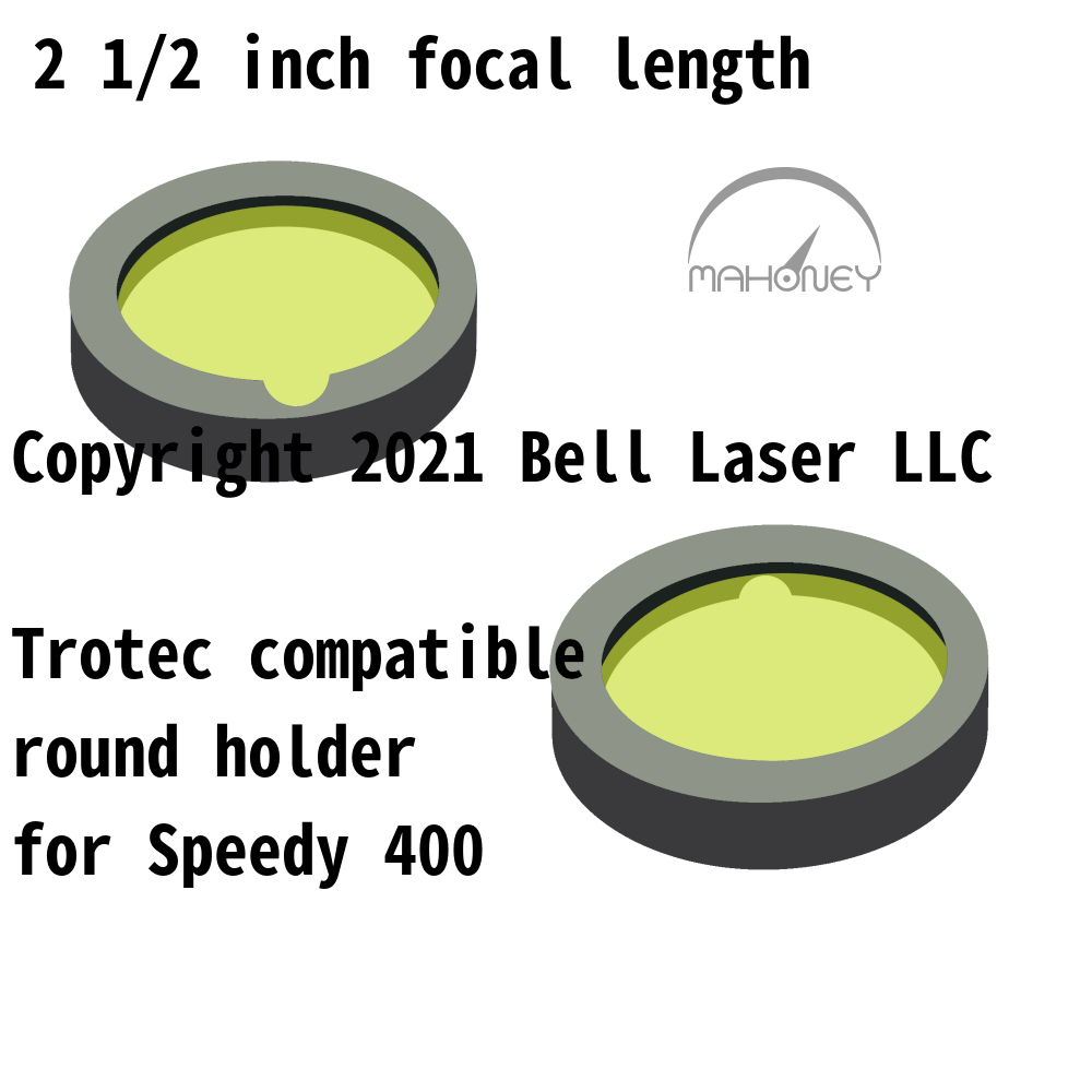 2.5" Medium Grade Lens w/ round holder fits Trotec Speedy 400