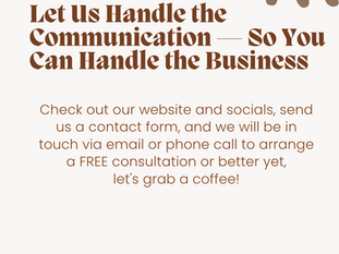 Let Us Handle the Communication — So You Can Handle the Business
