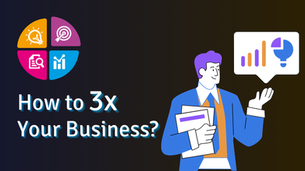 Learn How To 3x Your Business Revenue