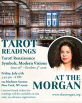 Tarot Readings with Yesbelt at the Morgan Library