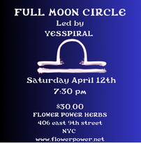 Libra Full Moon Circle Facilitated by YesSpiral at Flower Power NYC 