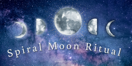 YesSpiral Moon Ritual, The New Moon, Waxing Moon, Full Moon, Waning Moon, and Dark Moon Phases - how to work with the phaes and cycles of the moon to design and live the life you want