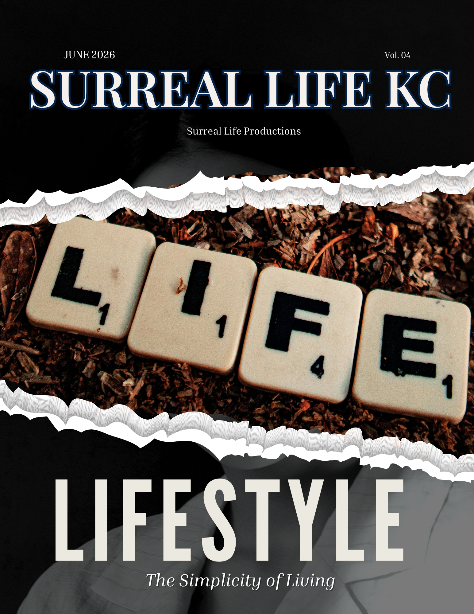 Surreal Life KC Magazine • Volume 4 | Lifestyle Edition