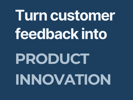 Beyond the roadmap: Working with customers to drive product innovation