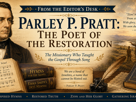 Parley P. Pratt: The Poet of the Restoration