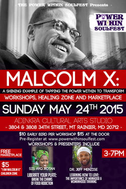 Malcolm X: Power Within to Transform