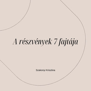 ÉletSulisoknak: Milyen részvények (fajták) léteznek?