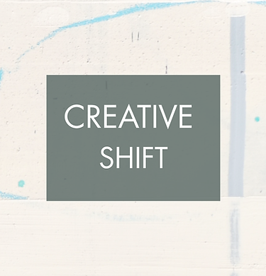 CREATIVE SHIFT