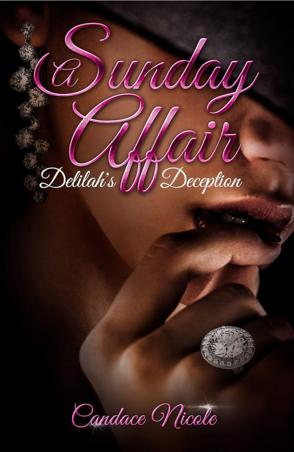 A Sunday Affair Delilahs Deception by Author Candace Nicole - Contemporary Drama
