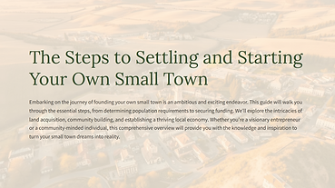 The Steps to Settling and Starting Your Own Small Town