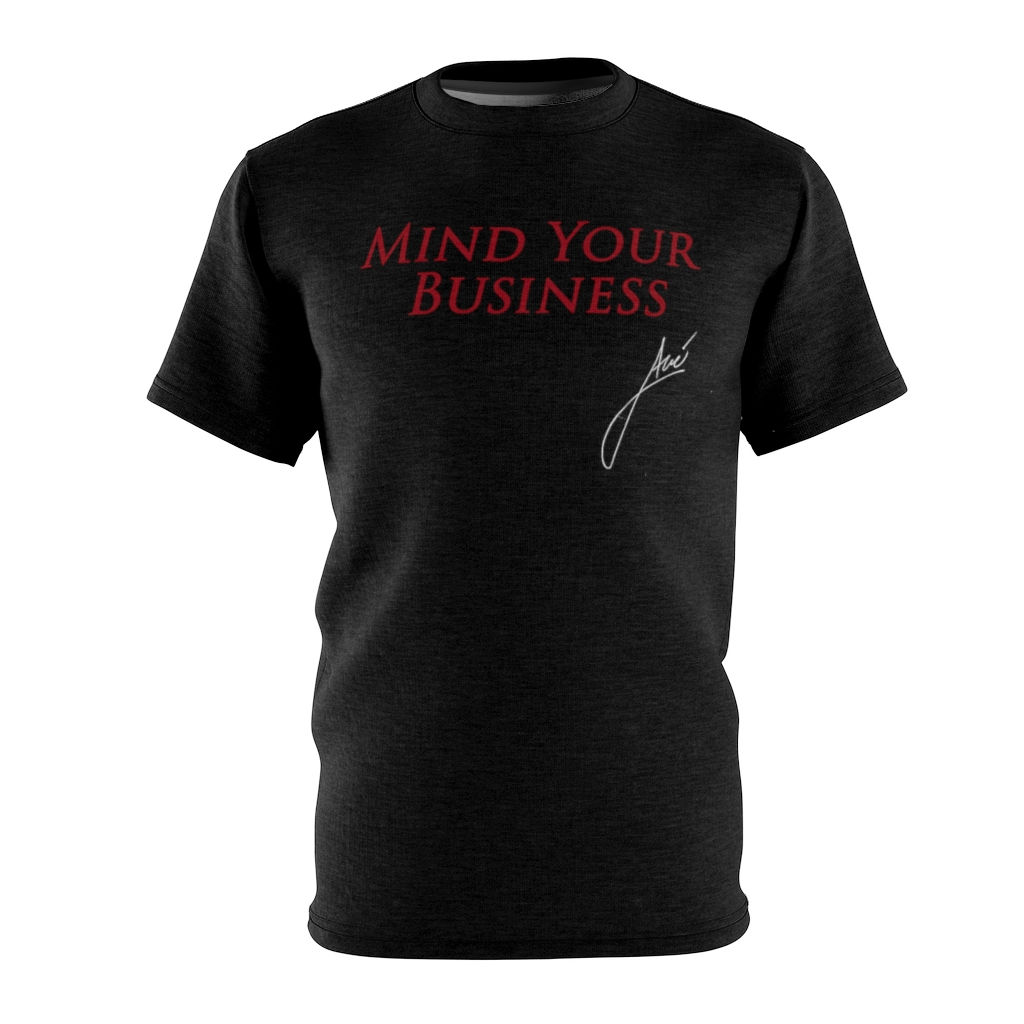 Mind Your Business T Shirt - B&R