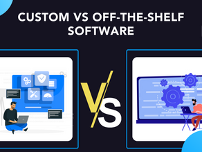 Build It or Buy It: Your Guide to the Custom V/S Off-the-shelf Software Debate