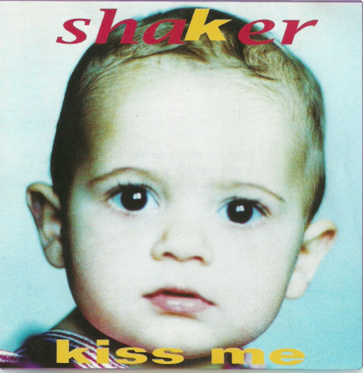 Kiss Me (Shaker)