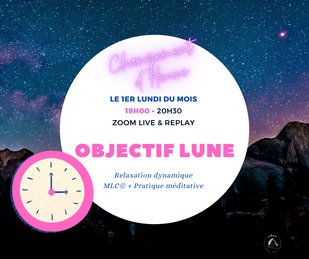 Objectif Lune ! une pause pour le corps & l'esprit