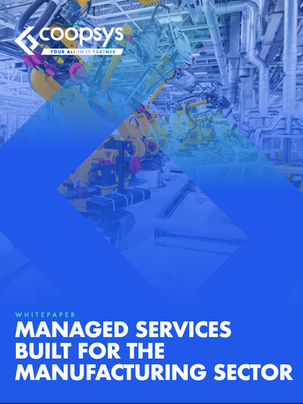 MANAGED SERVICES FOR MANUFACTURING