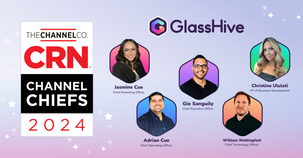 This is an image of GlassHive's Executive Team recognized as CRN's Channel Chiefs of 2024 