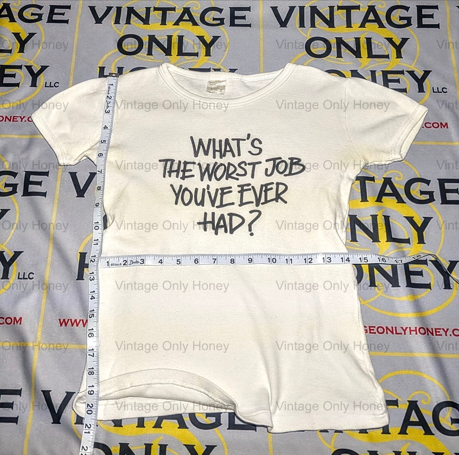 Vintage What's the Worst Job You've Ever Had? T-Shirt 
