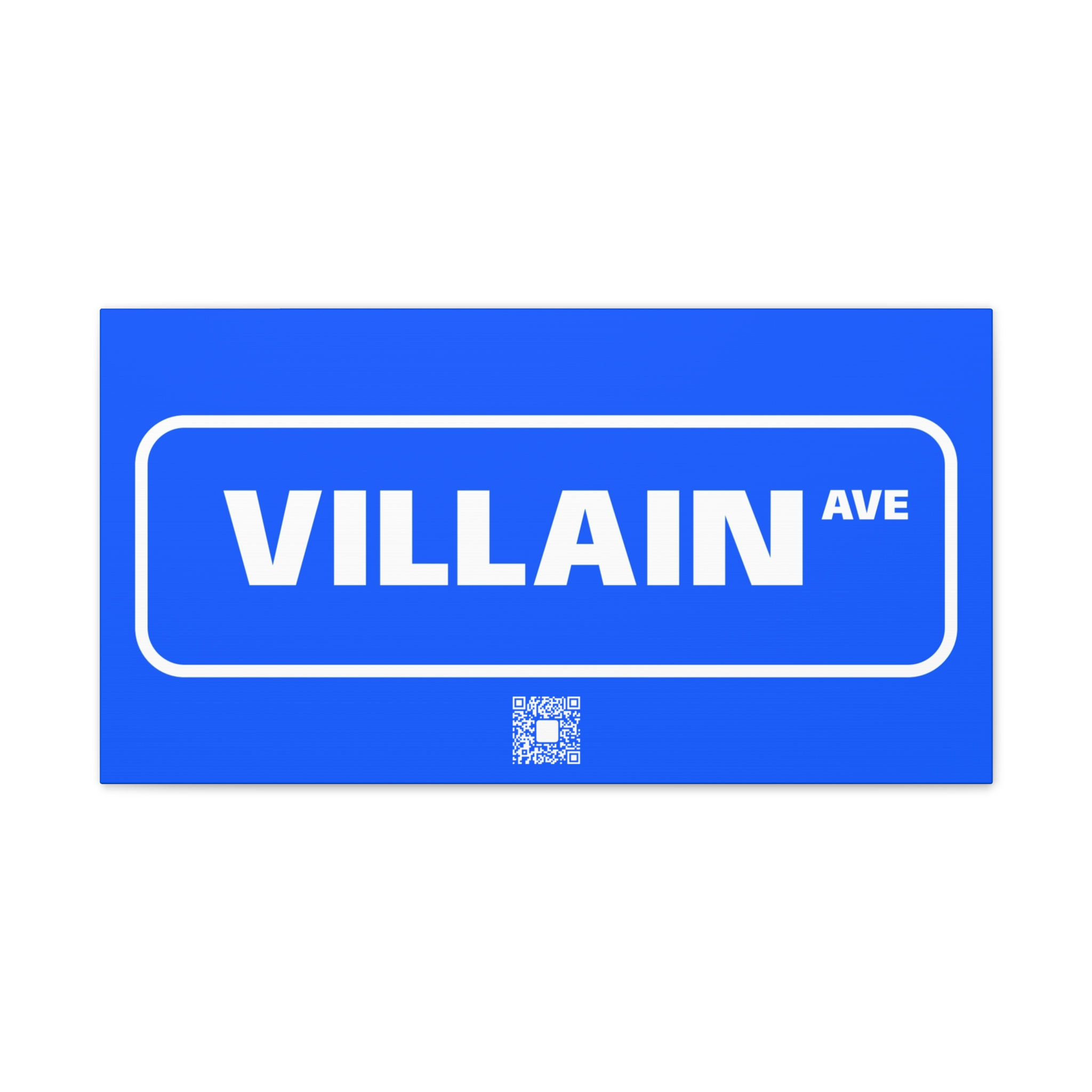 VILLAIN Ave Sign Canvas Wall Art
