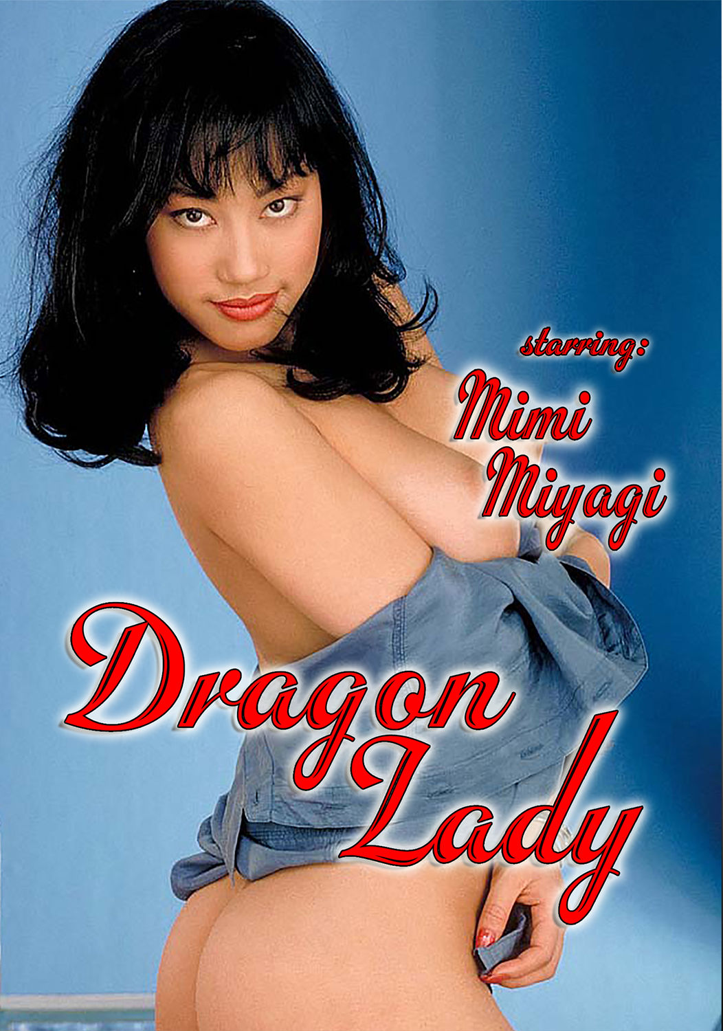 MIMI MIYAGI IN DRAGON LADY