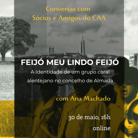 Feijó, Meu Lindo Feijó. A identidade de um Grupo Coral Alentejano no Concelho de Almada