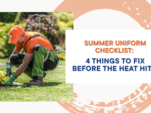 Summer Uniform Checklist: 4 Things to Fix Before the Heat Hits
