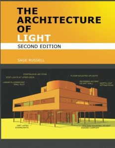 The Architecture Of Light by Sage Russell