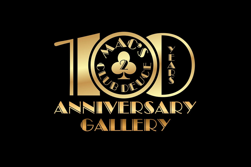 Mac's Club Deuce 100th Anniversary Gallery