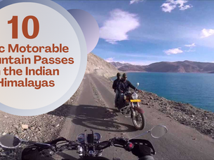 Motorable Mountain Passes in the Indian Himalaya