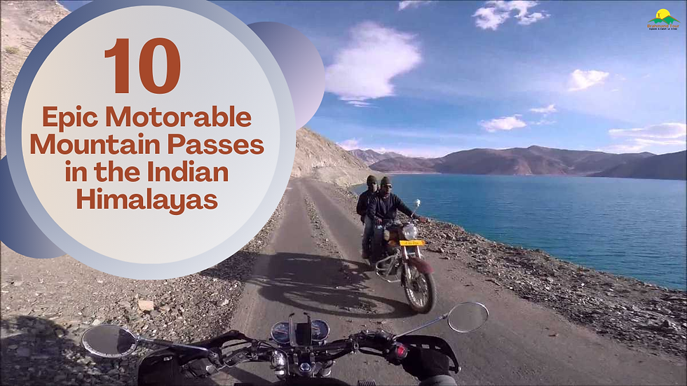 Motorable Mountain Passes in the Indian Himalaya