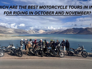 Best Motorcycle Tours in India for Riding in October and November