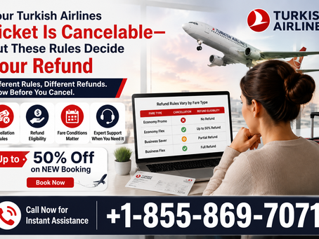 Turkish Airlines Cancellation Policy