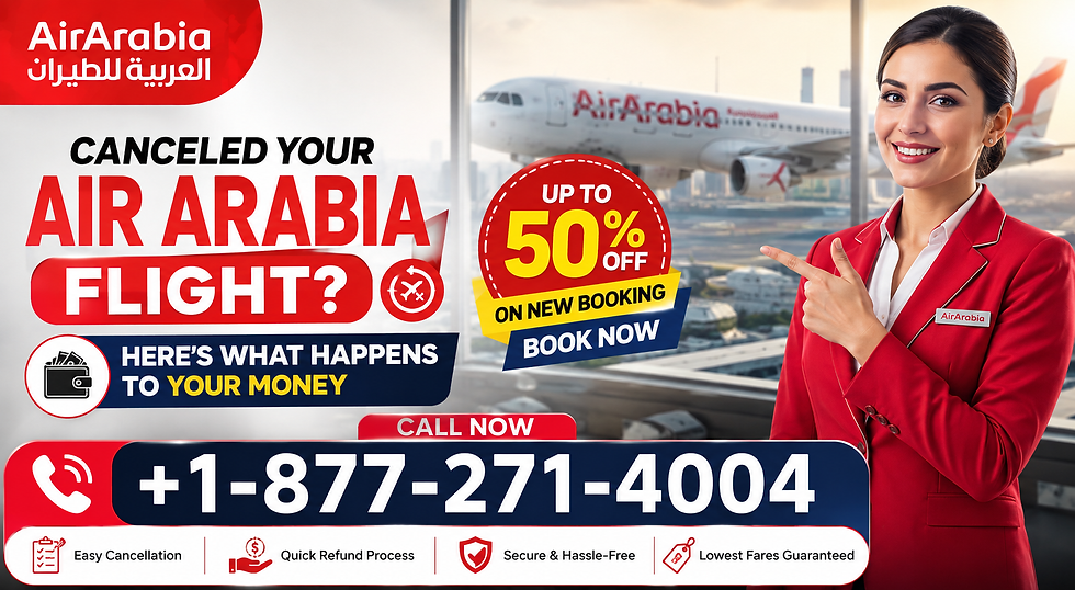 Air Arabia cancellation policy