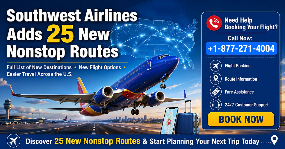 Southwest Airlines Adds 25 New Nonstop Routes: