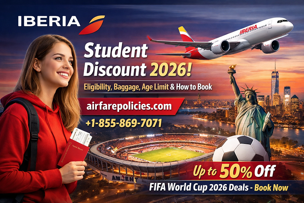 Iberia Airlines Student Discount 2026: Eligibility, Baggage, Age Limit & How to Book