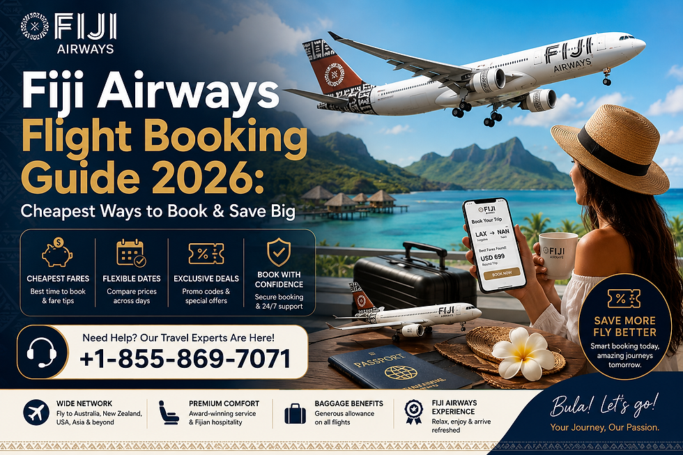 Fiji Airways Flight Booking Guide 2026 Cheapest Ways to Book & Save Big