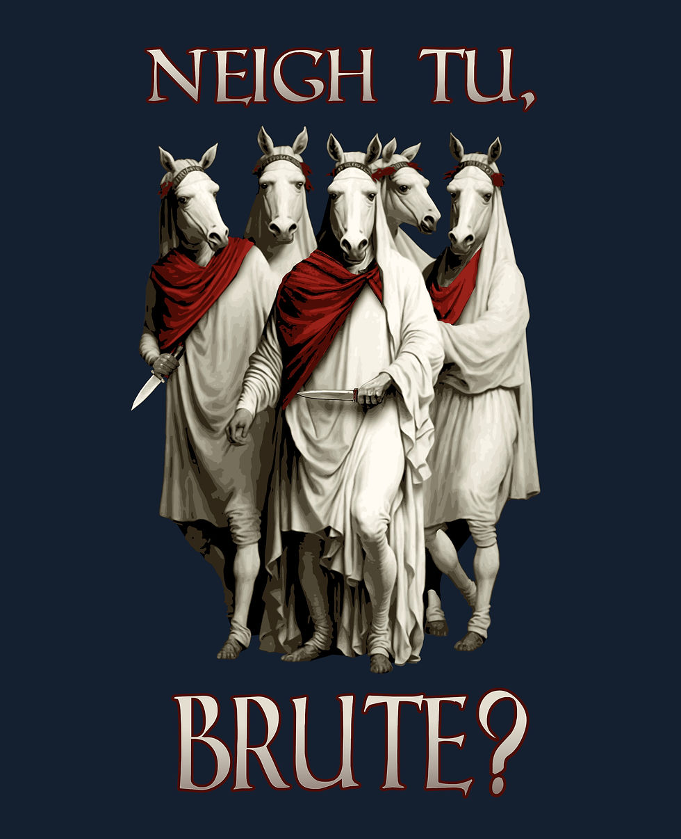 Thumbnail: Neigh Tu, Brute? - Men's Classic Tee