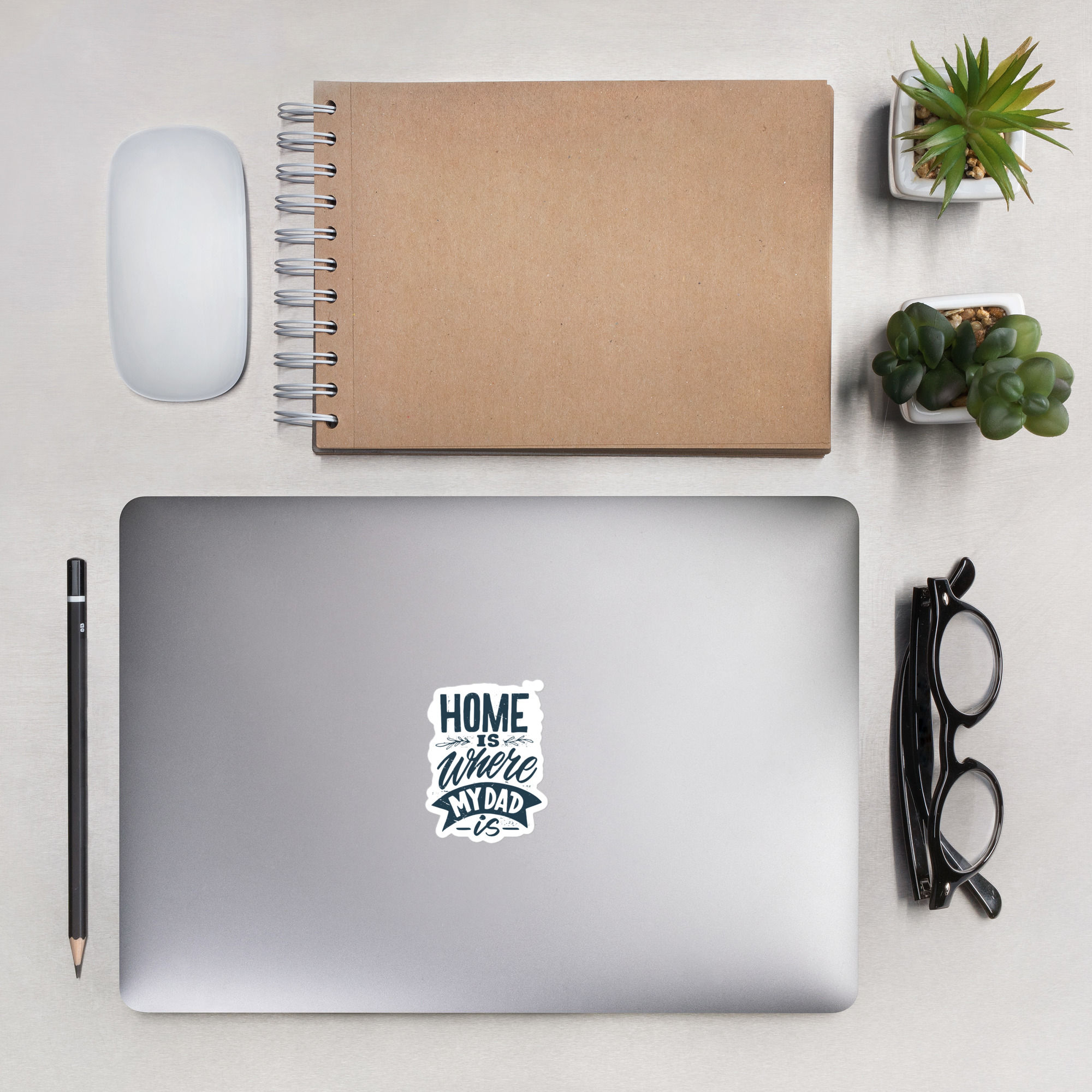 Home Is Where Dad Is Bubble-free stickers