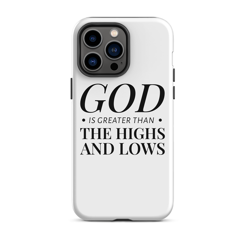 Thumbnail: God Is Greater Than Highs And Lows Tough Case for iPhone®
