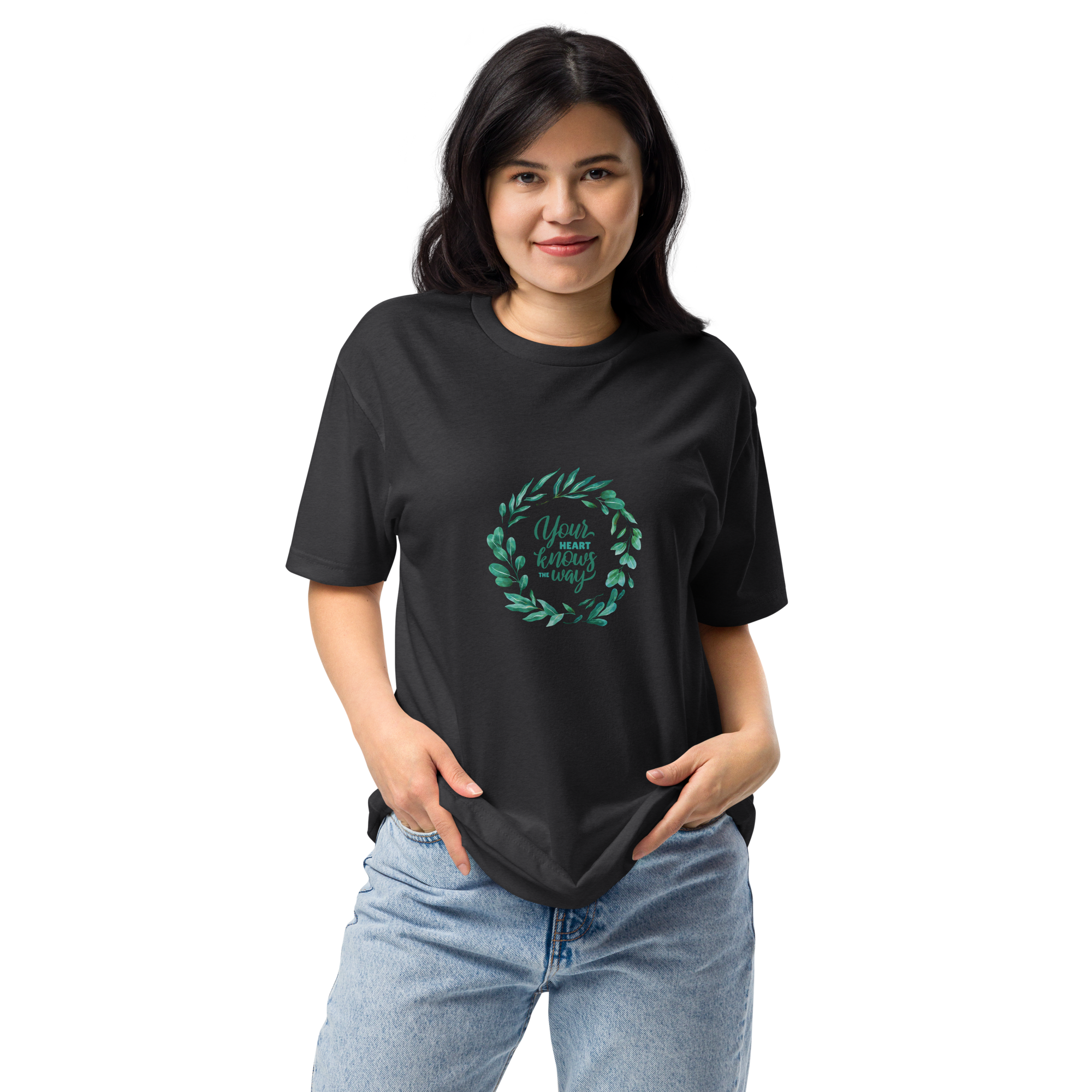 Your Heart Knows The Way Unisex Fitted T-Shirt