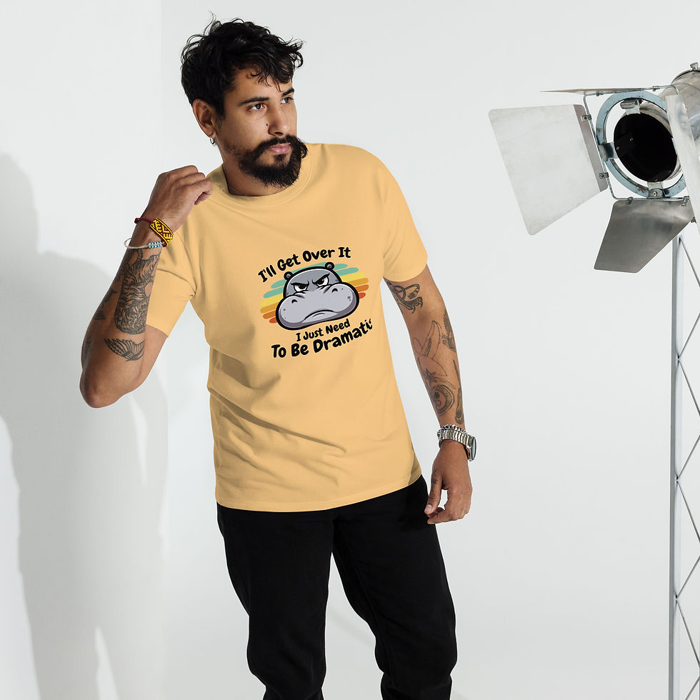 Thumbnail: I Need To Be Dramatic Men’s premium heavyweight tee