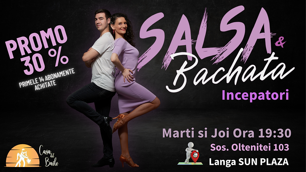 Grupa noua Începători - Salsa & Bachata