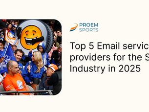 Top 5 Email service providers for the Sports Industry in 2025